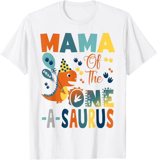 Mama Of The One-A-Saurus 2Nd Birthday Dinosaur Party T-Shirt
