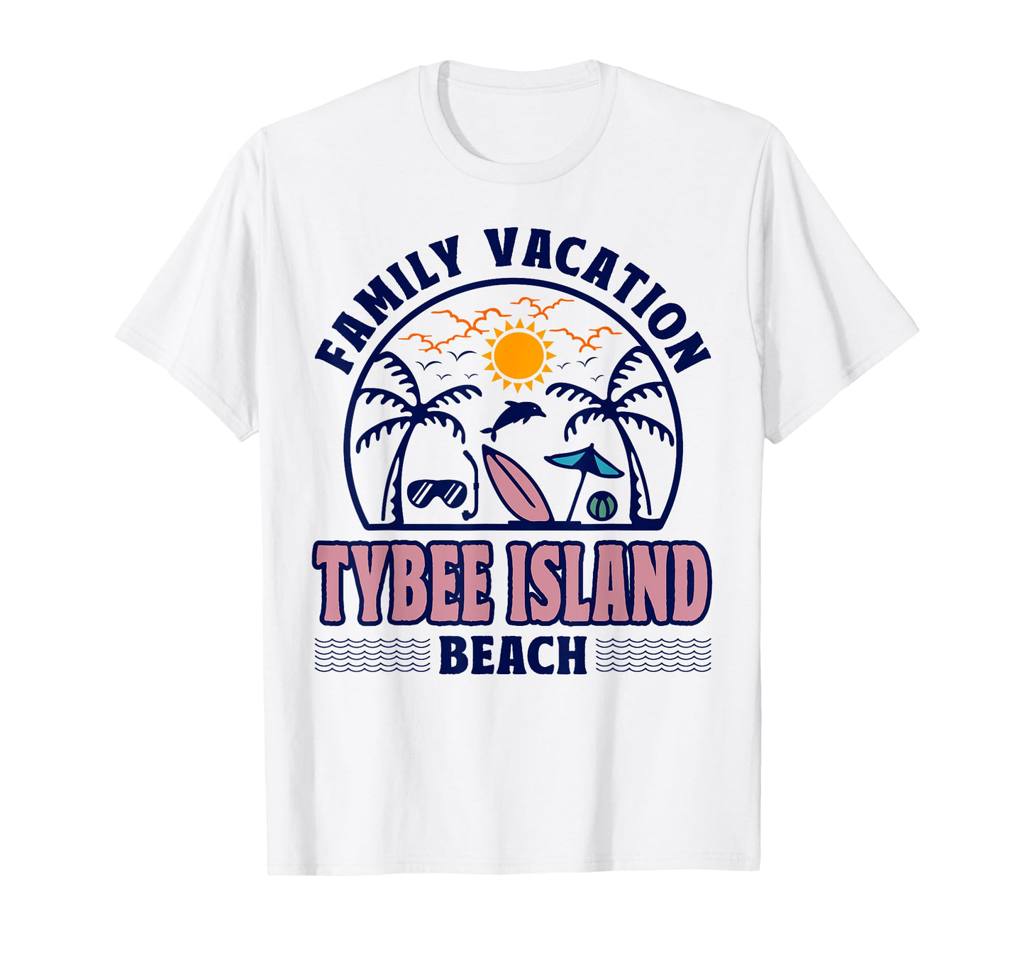 Georgia Family Vacation Tybee Island Beach T-Shirt for Men Women Kids