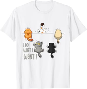Funny Cat I Do What I Want Retro Design For Cat Lovers T-Shirt