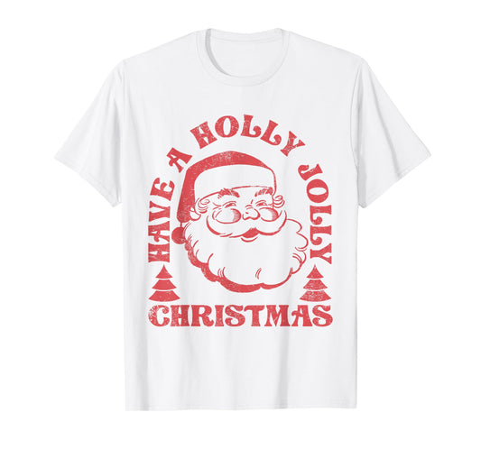 Have A Holly Xmas Jolly Santa Claus Christmas Pajama Family T-Shirt