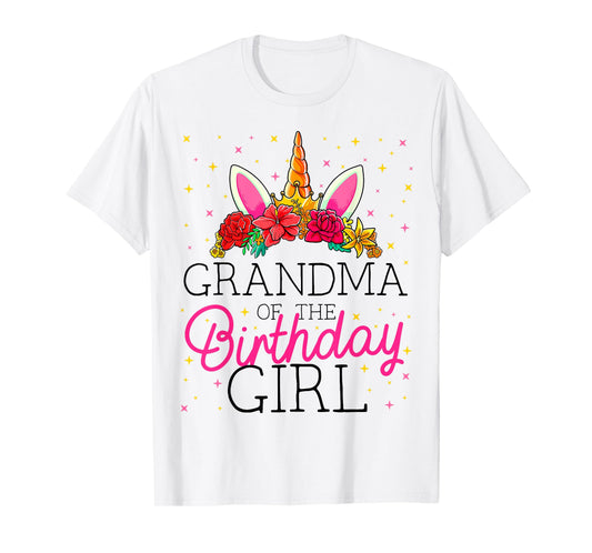 Grandma of the Birthday Girl Grandmother Unicorn Birthday T-Shirt