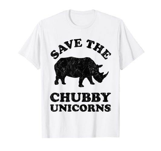 Save The Chubby Unicorns Rhino Funny Animal Rights Activists T-Shirt