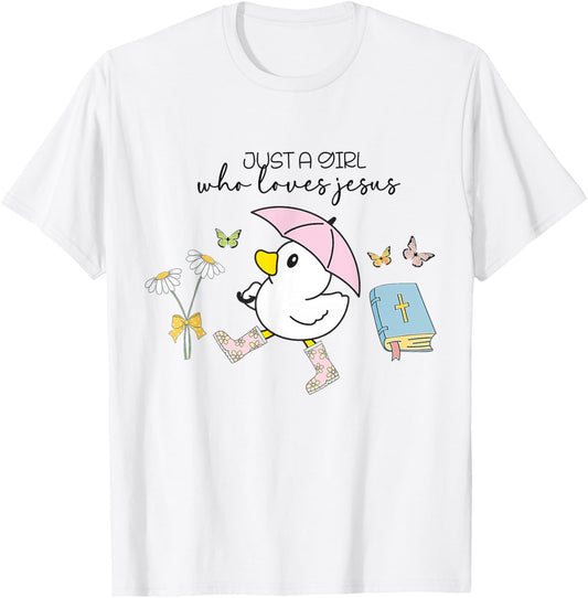 Just a Girl Who Loves Jesus Christian Religious Easter Day T-Shirt