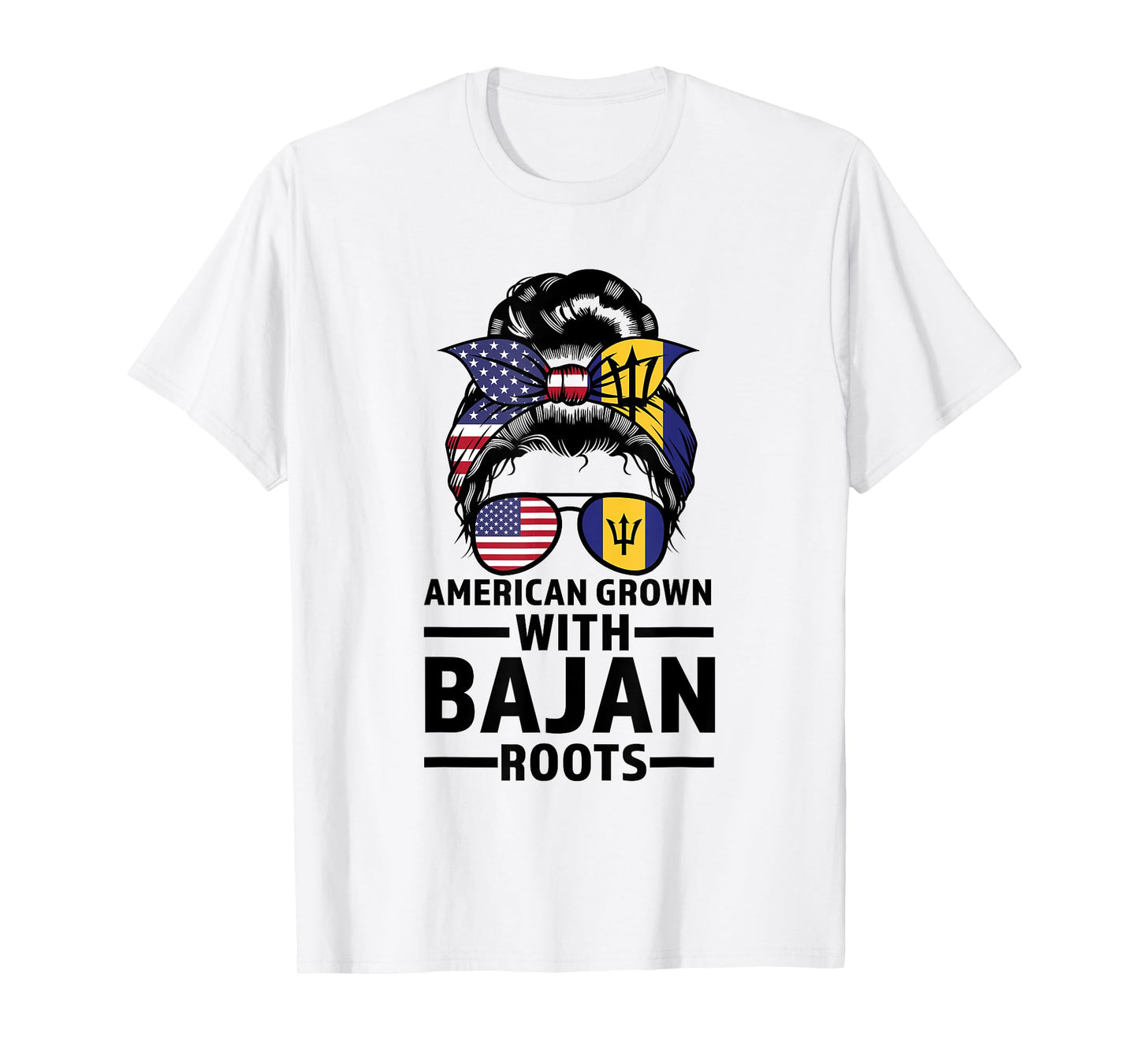 american grown with Bajan roots Bajan T-Shirt