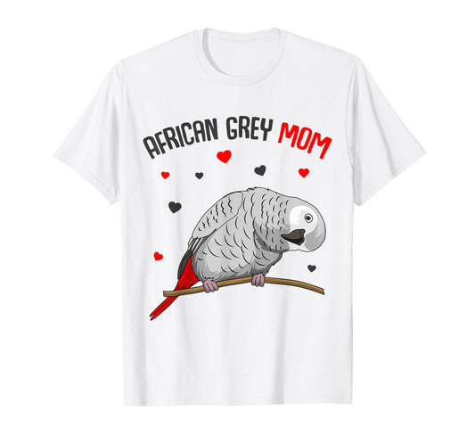 African Grey Parrot Mom Love funny Women T-Shirt