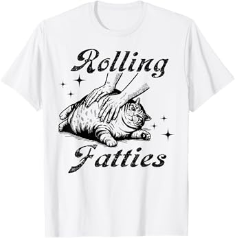 Rolling Fatties Cat Funny Cute Cat Lover Kitten Owner T-Shirt for Men Women Girls Kids