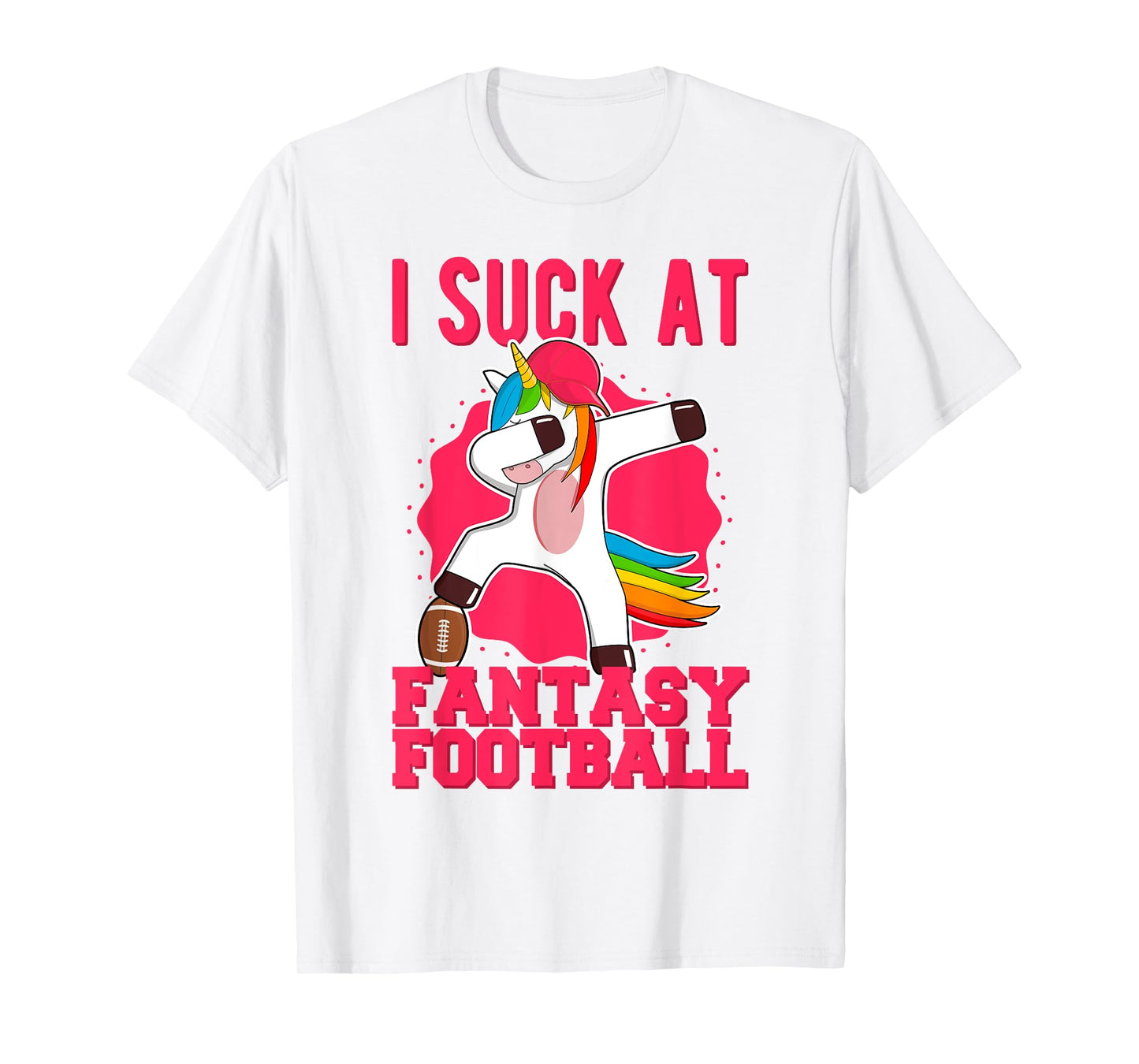 I Suck At Fantasy Football Punishment Loose Dabbing Unicorn T-Shirt