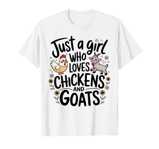 Just A Girl Who Loves Chicken And Goats Farming Farmer Women T-Shirt