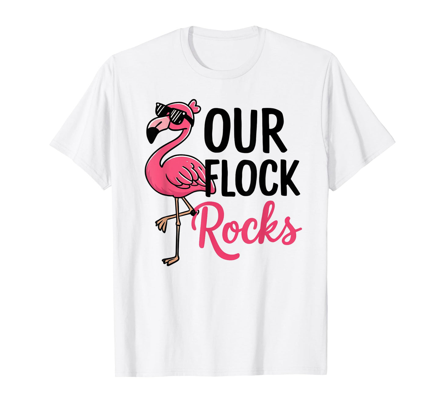 Our Flock Rocks Flamingo Shirt - Fun Group Matching Tee T-Shirt