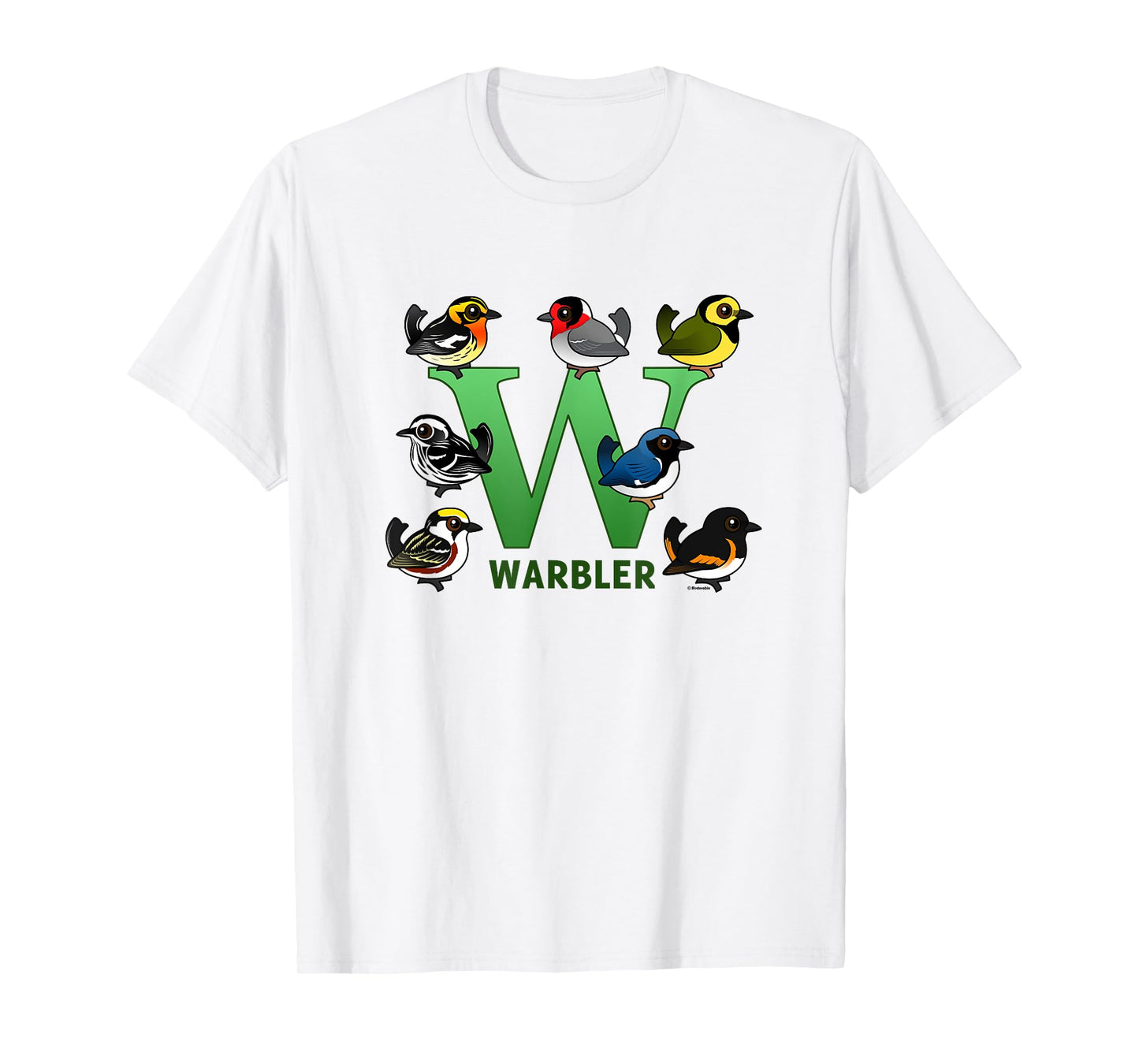W is for Warbler Cute Cartoon Bird Alphabet Birder Gift Idea T-Shirt
