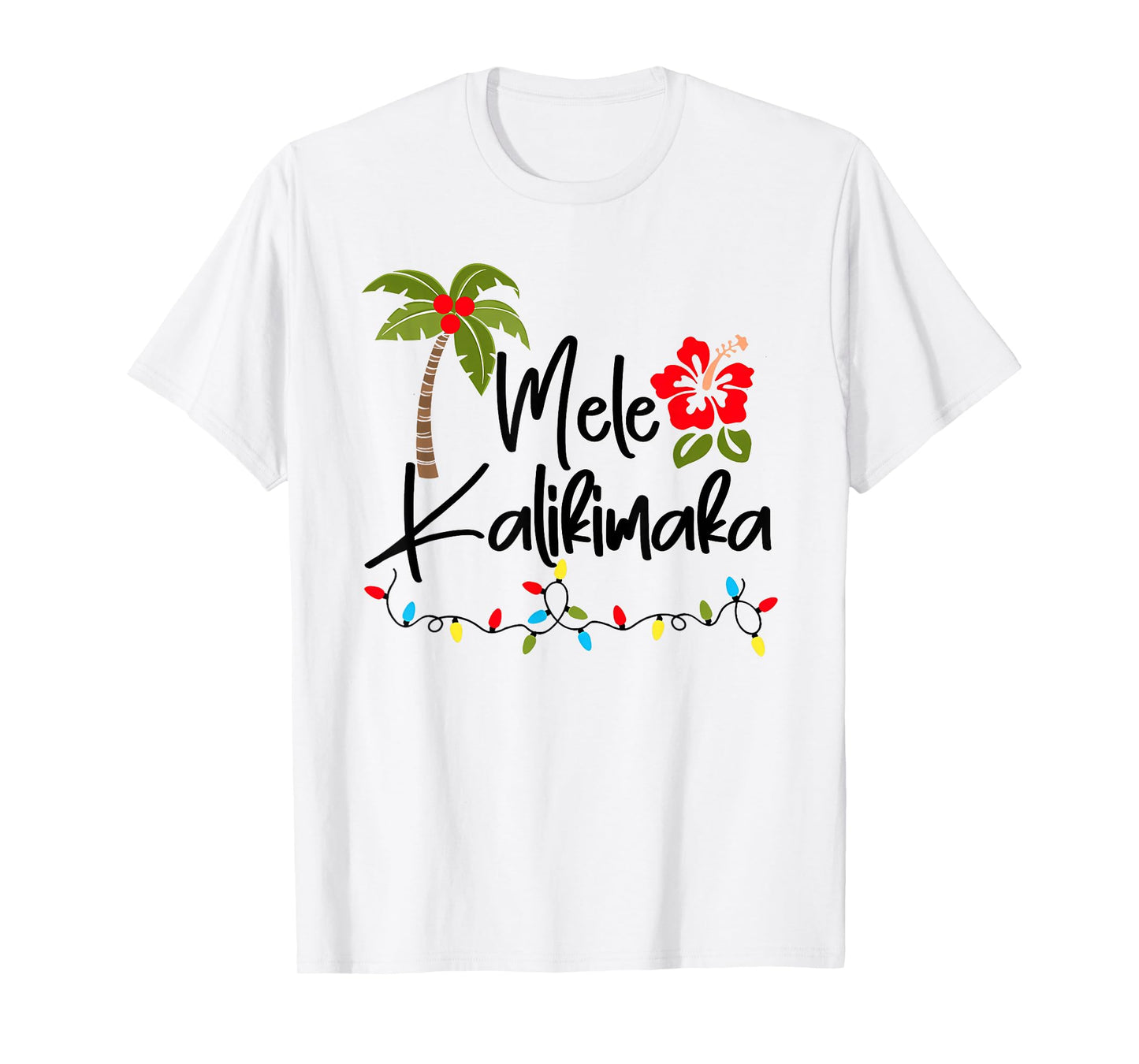Mele Kalikimaka Tropical Christmas Hawaiian Xmas T-Shirt