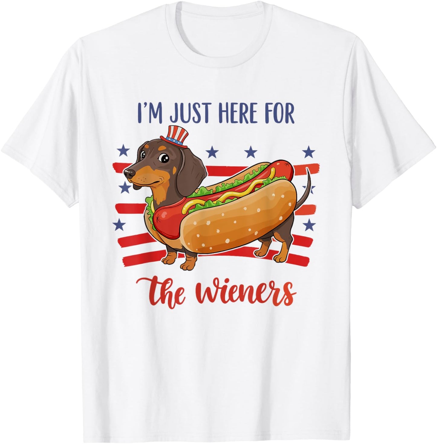 Just Here For The Wieners Dachshund 4th of July Hot Dog T-Shirt