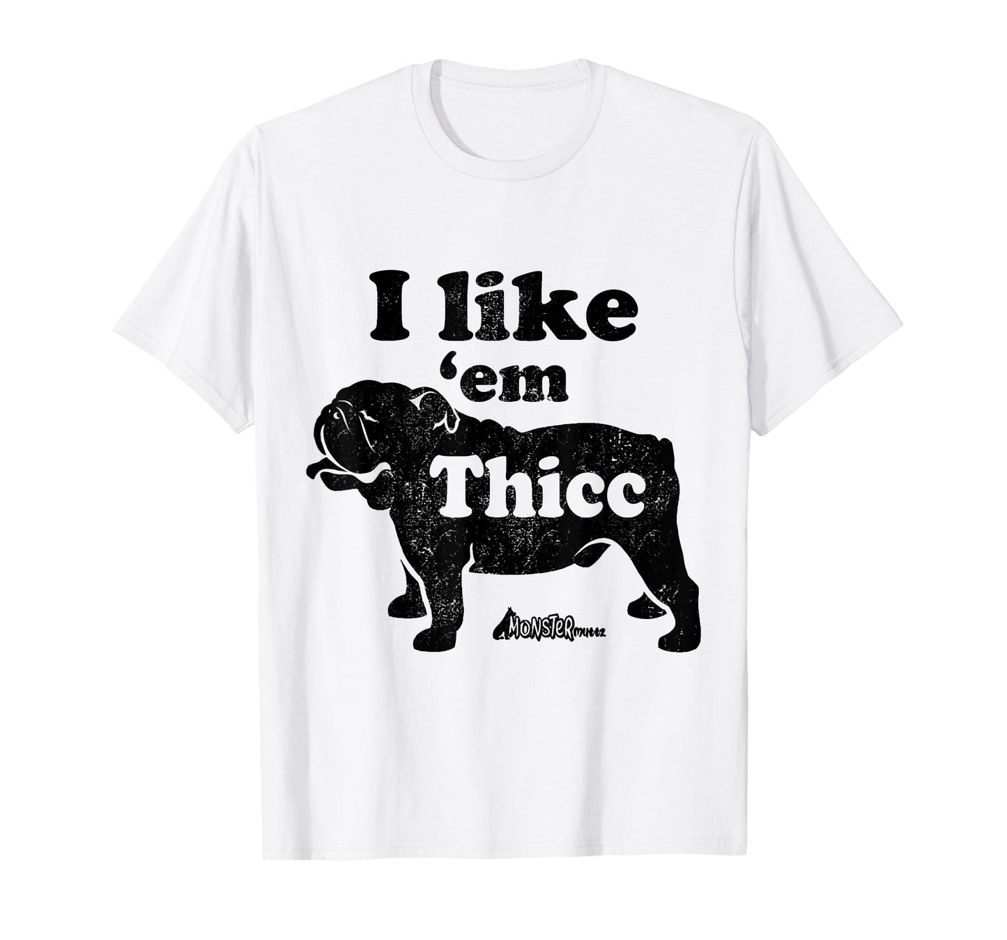 Funny English Bulldog I Like Em Thicc Dog Silhouette T-Shirt for Men Women Girls Kids