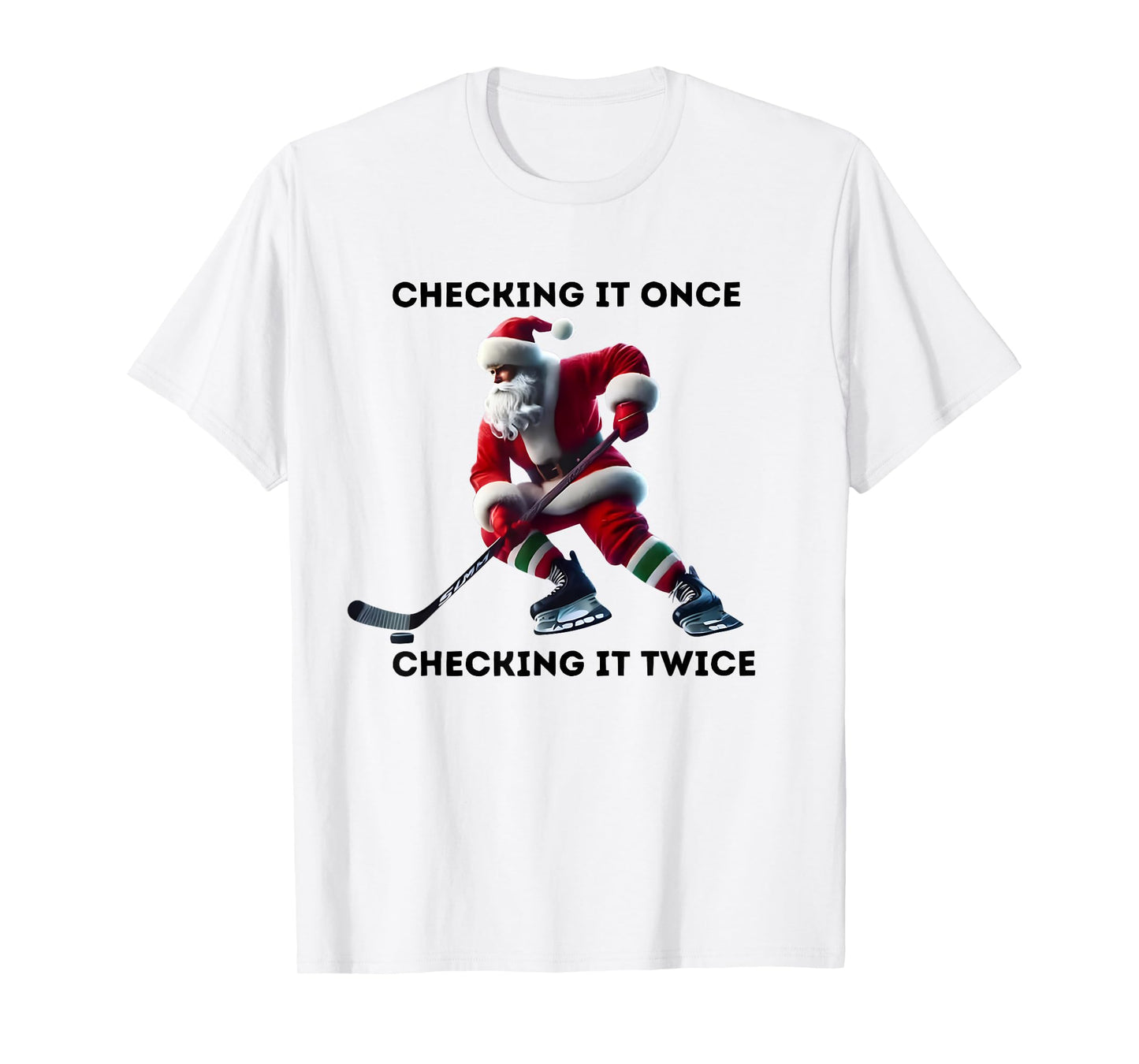 Checking It Once Checking It Twice Hockey Santa Christmas T-Shirt
