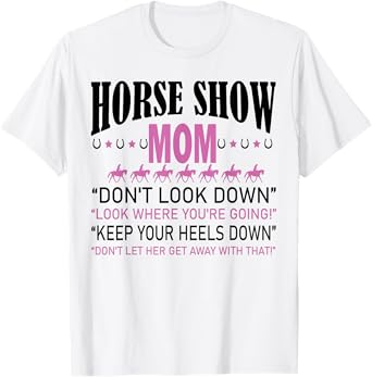 Horse Show Mom T-Shirt