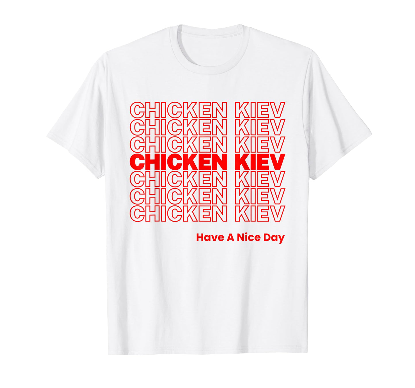 Funny Chicken Kiev Garlic Butter Russian Food Lover Foodie T-Shirt