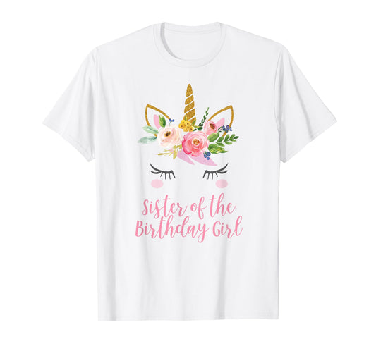 Unicorn Sister Shirt, Sister of the Birthday Girl T-Shirt T-Shirt