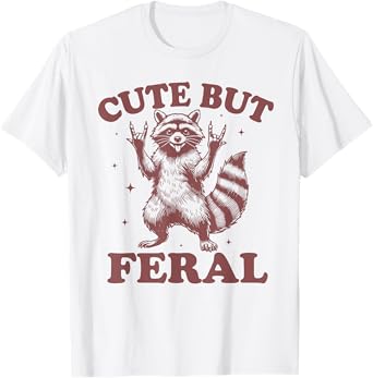 Cute But Feral Boys Girls Funny Raccoon Toddler T-Shirt