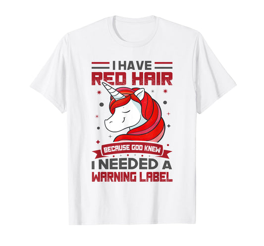 Red Hair Warning Label Redhead Gingers T-Shirt