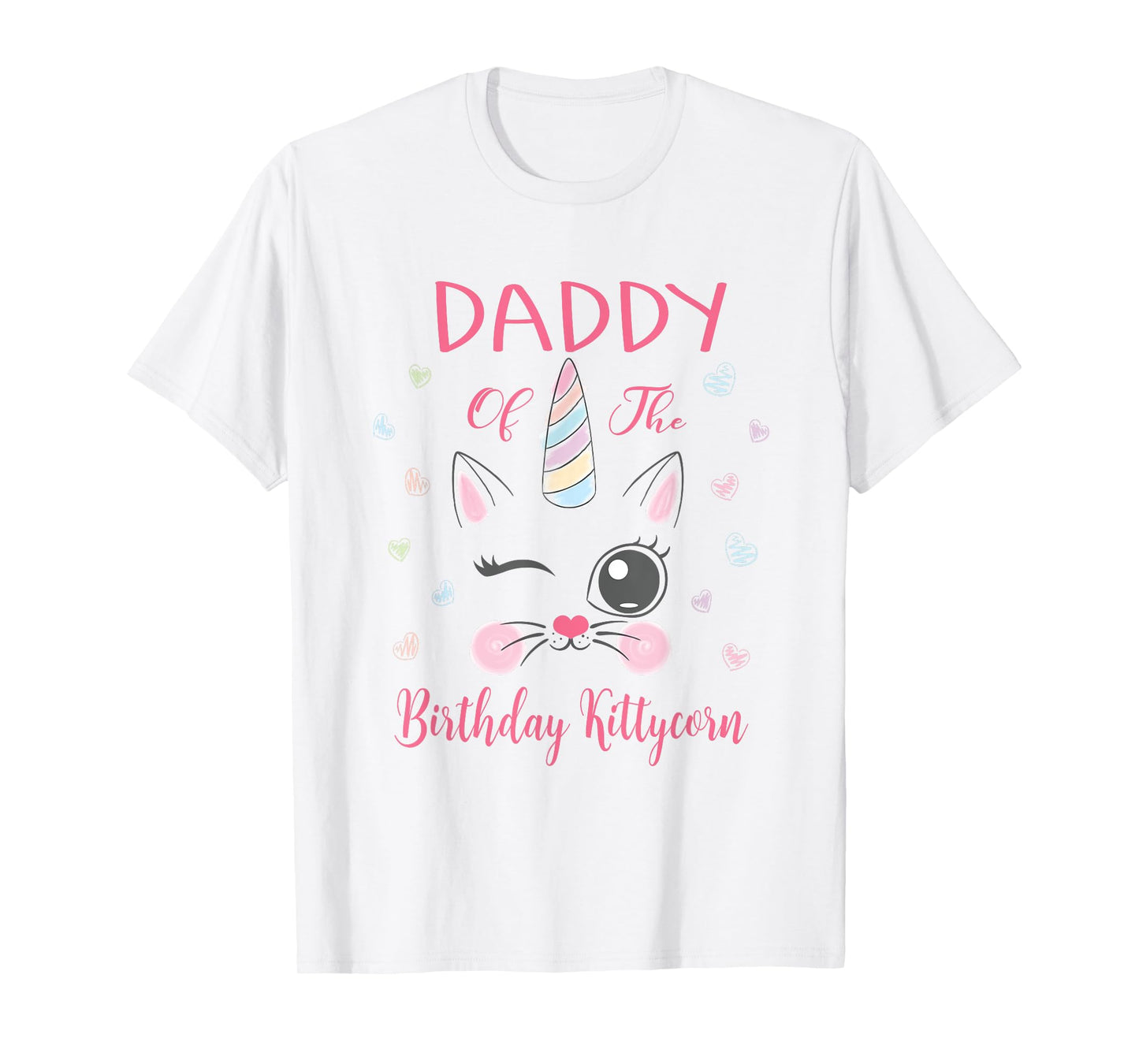 Daddy Of The Birthday Kittycorn Princess Girl Party T-Shirt