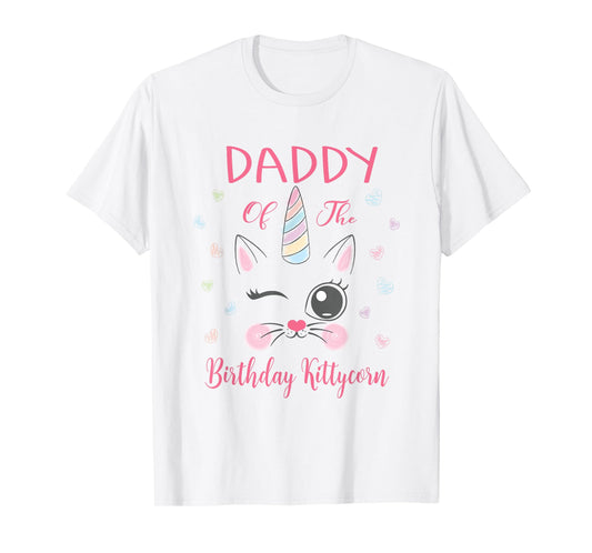 Daddy Of The Birthday Kittycorn Princess Girl Party T-Shirt