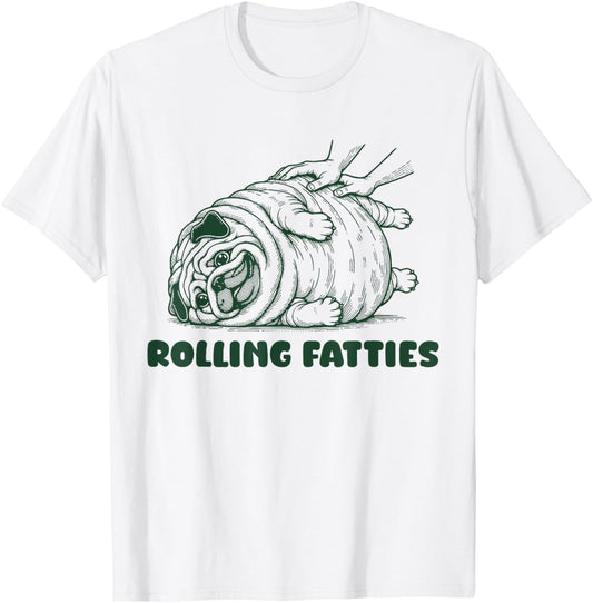 Rolling Fatties Funny Chubby Pug Hand Pressing Belly Pug T-Shirt