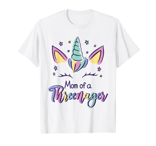 Mommy Mother Mom Of A Threenager T-Shirt