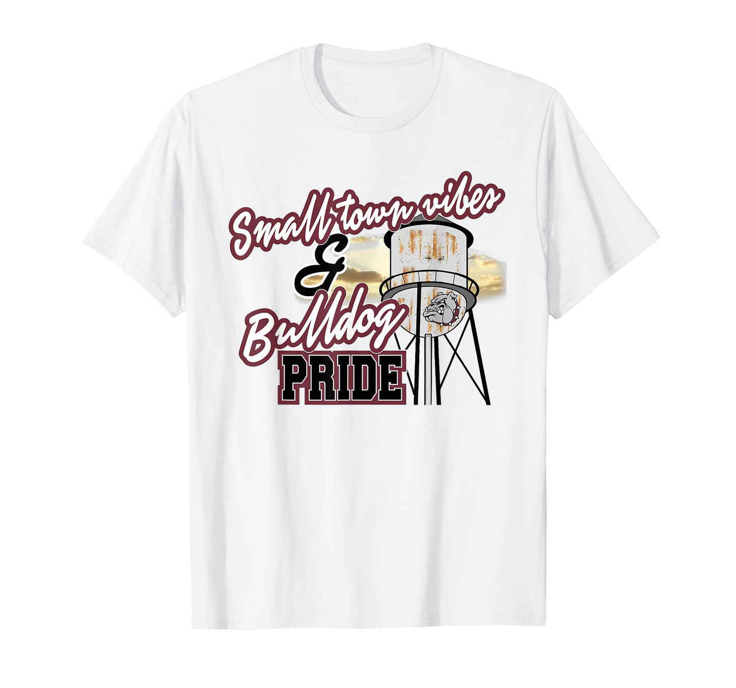Small Town Vibes Bulldog Pride Maroon Bulldogs School Spirit T-Shirt