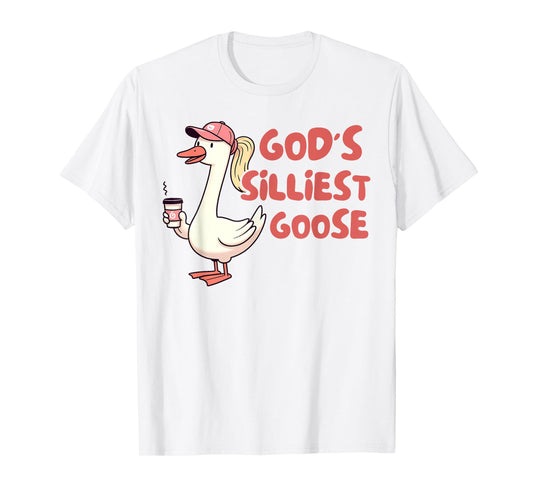 Silly Goose On The Loose Funny Farmer God's Silliest Goose T-Shirt
