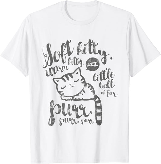 Cute Soft Kitty Warm Kitty Happy Kitty Sleepy Kitty T-Shirt