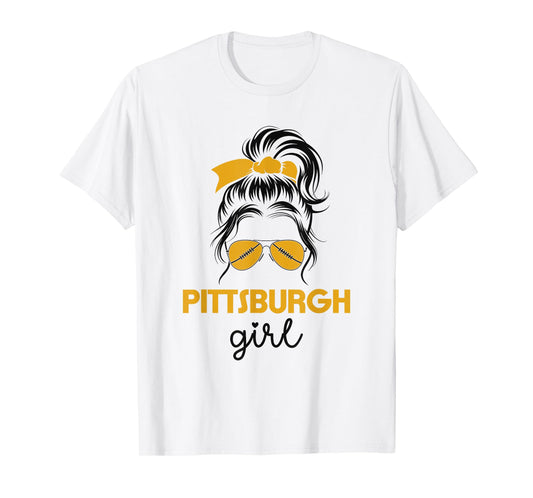 Pittsburgh Girl Messy Bun - Love Pittsburgh Pennsylvania T-Shirt