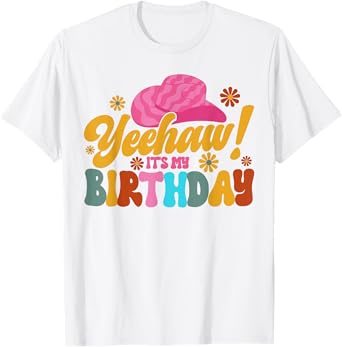 Yeehaw! It's My Birthday Horse Bronc Riding Rodeo Cowgirl T-Shirt