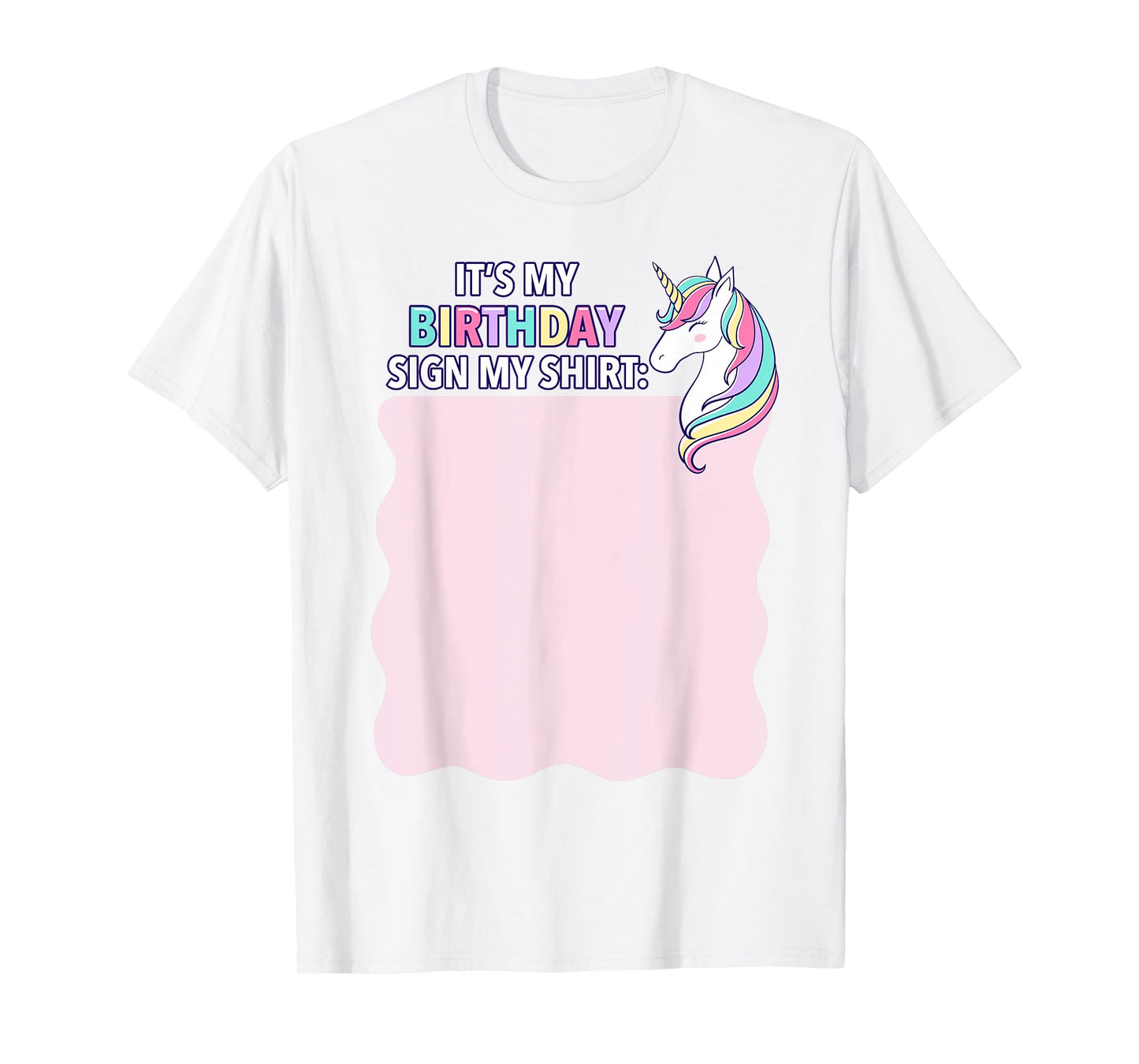 It's My Birthday Sign My Shirt Pink Unicorn Girl Toddler T-Shirt