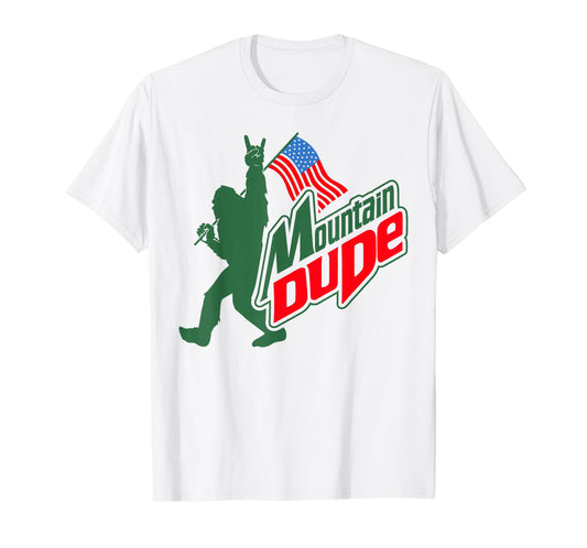 Mountain Dude Funny Bigfoot Sasquatch Hiking Gifts Men Women T-Shirt