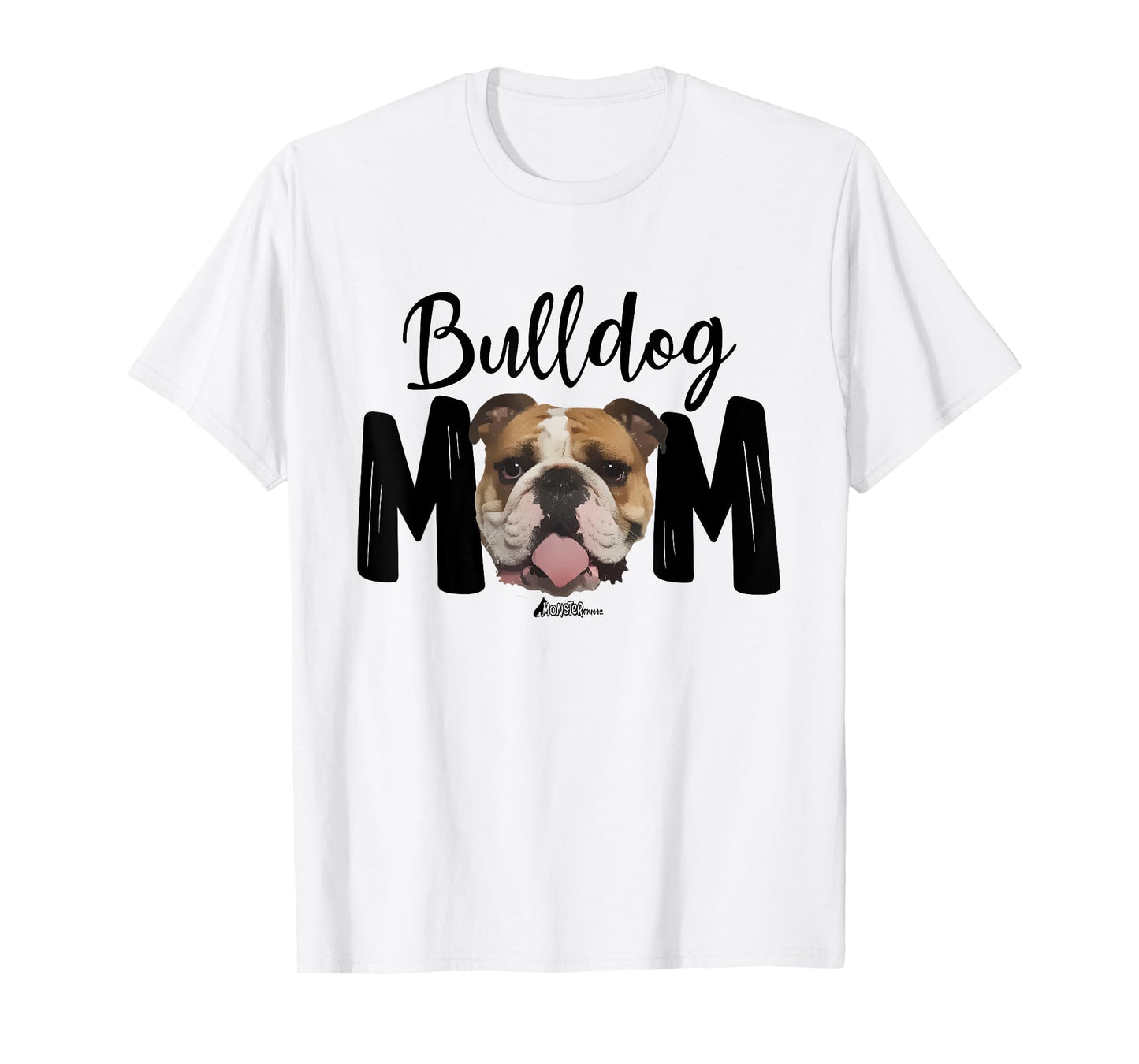 Cute English Bulldog Mom Top, Funny Bully Dog Mom For Women T-Shirt