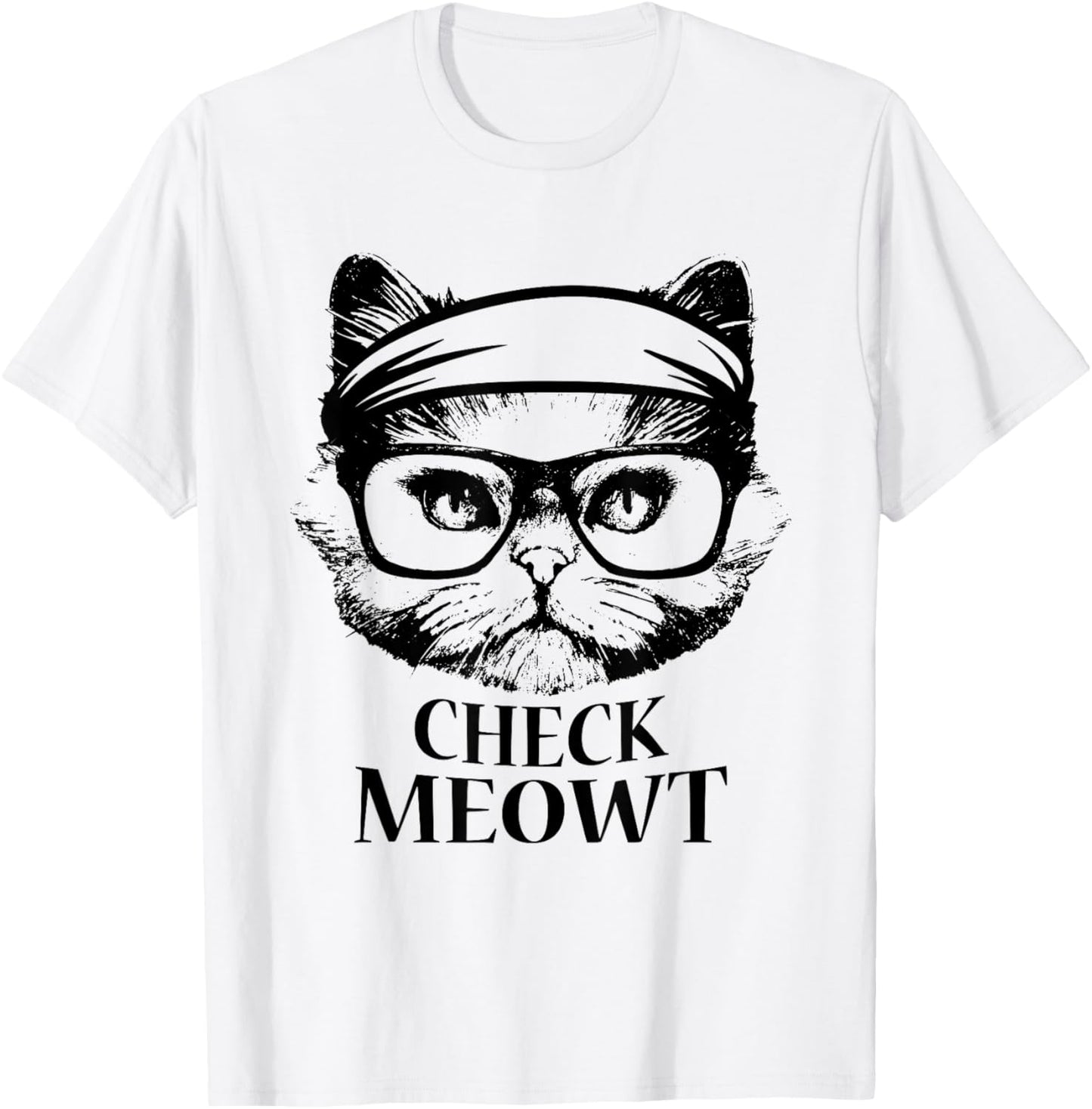 Cat and Kitten Lovers Fun Tee, Check Me Out (Meowt) T Shirt