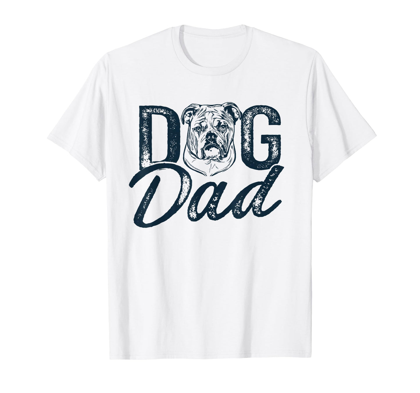 English Bulldog Dog Dad T-Shirt