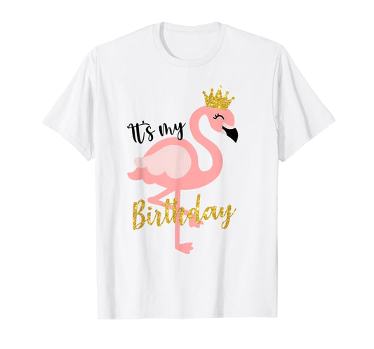 It's My The Birthday Princess Shirt Flamingo Girls Kids T-Shirt