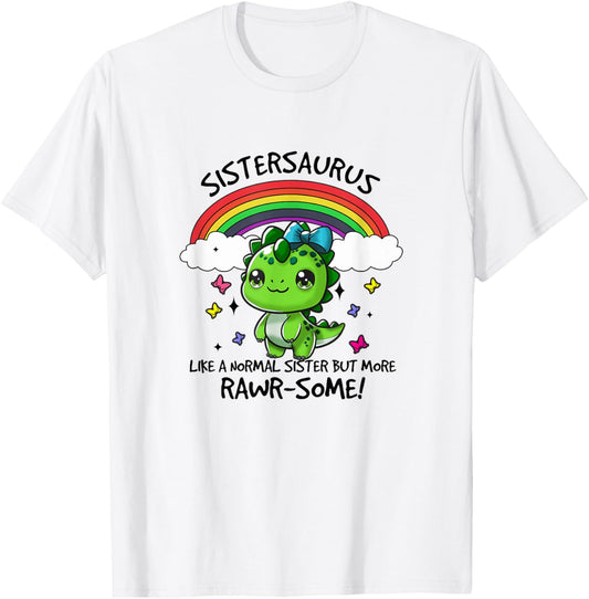 Dinosaur Sister Sistersaurus Sisters Cooler Siblings T-Shirt