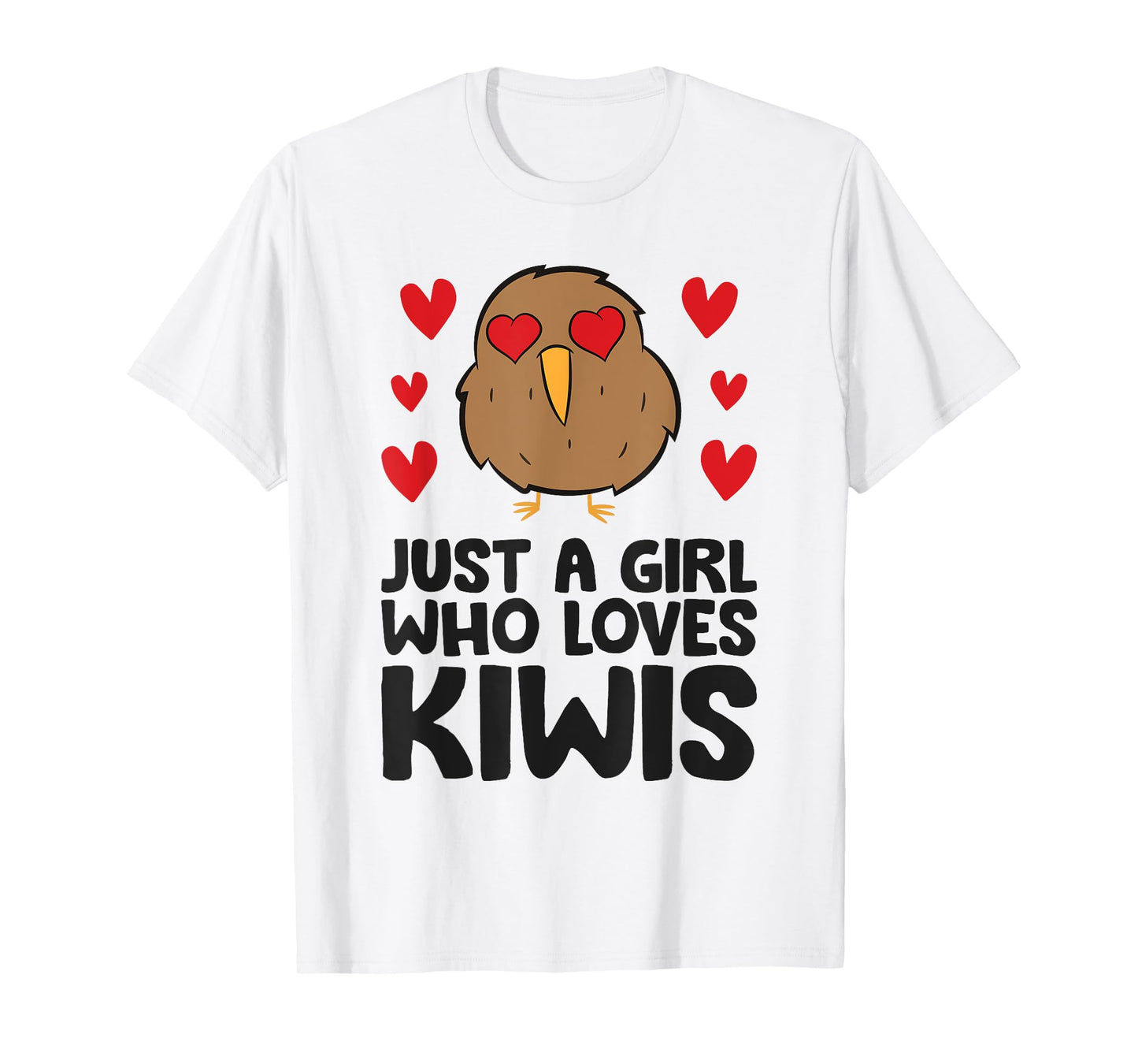 Just A Girl Who Loves Kiwis Cute Kiwi Bird T-Shirt