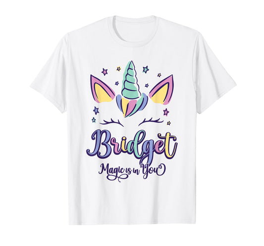 First Name Bridget Personalized I Love Bridget T-Shirt
