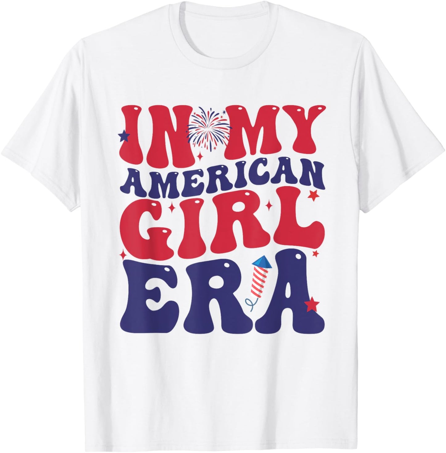 In My American Girl Era Retro 4th of July Fourth Groovy T-Shirt