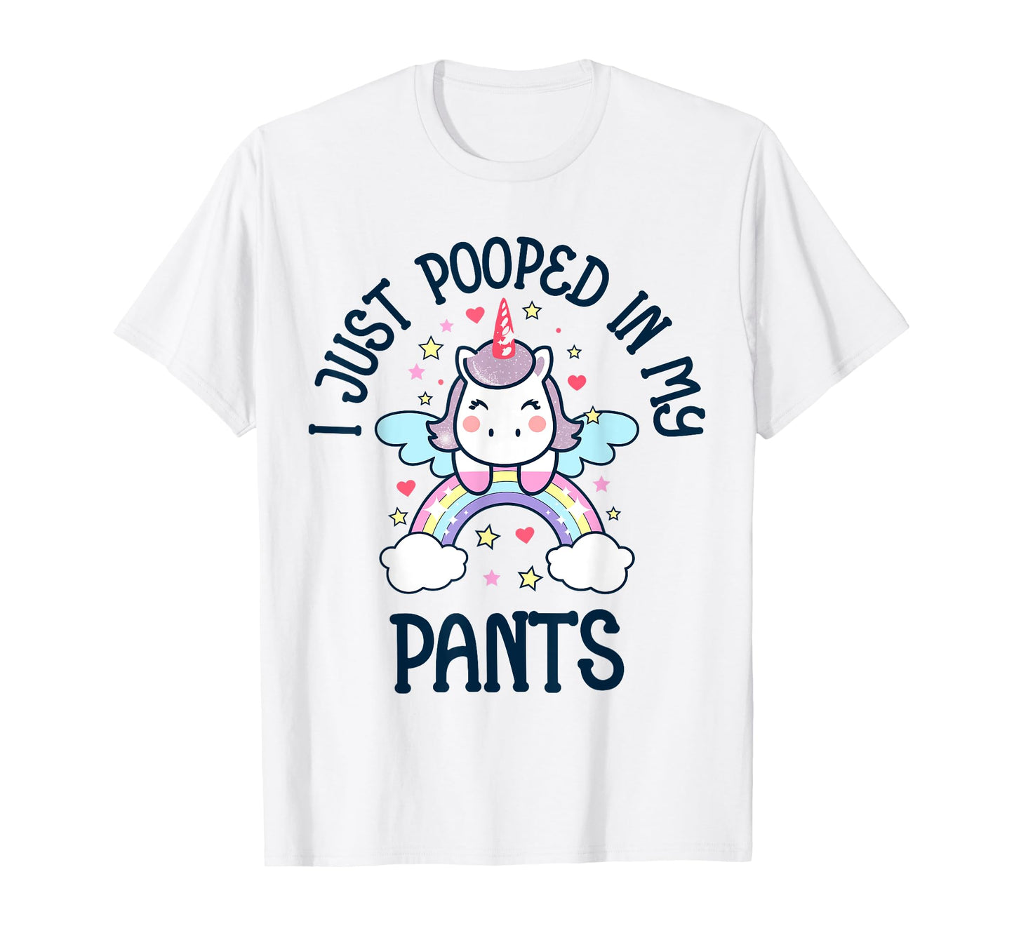 I Just Pooped in my Pants Funny Unicorn Adult Humor Meme T-Shirt