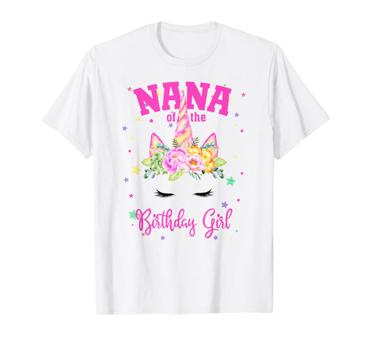 Nana of the Birthday Girl! Unicorn Face Theme T-Shirt