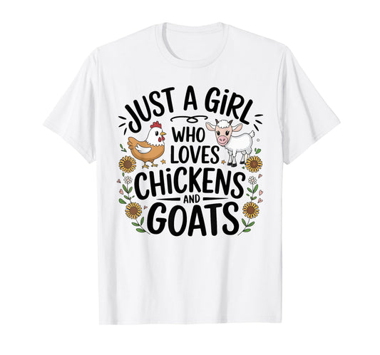 Just A Girl Who Loves Chicken And Goats Farming Farmer Women T-Shirt
