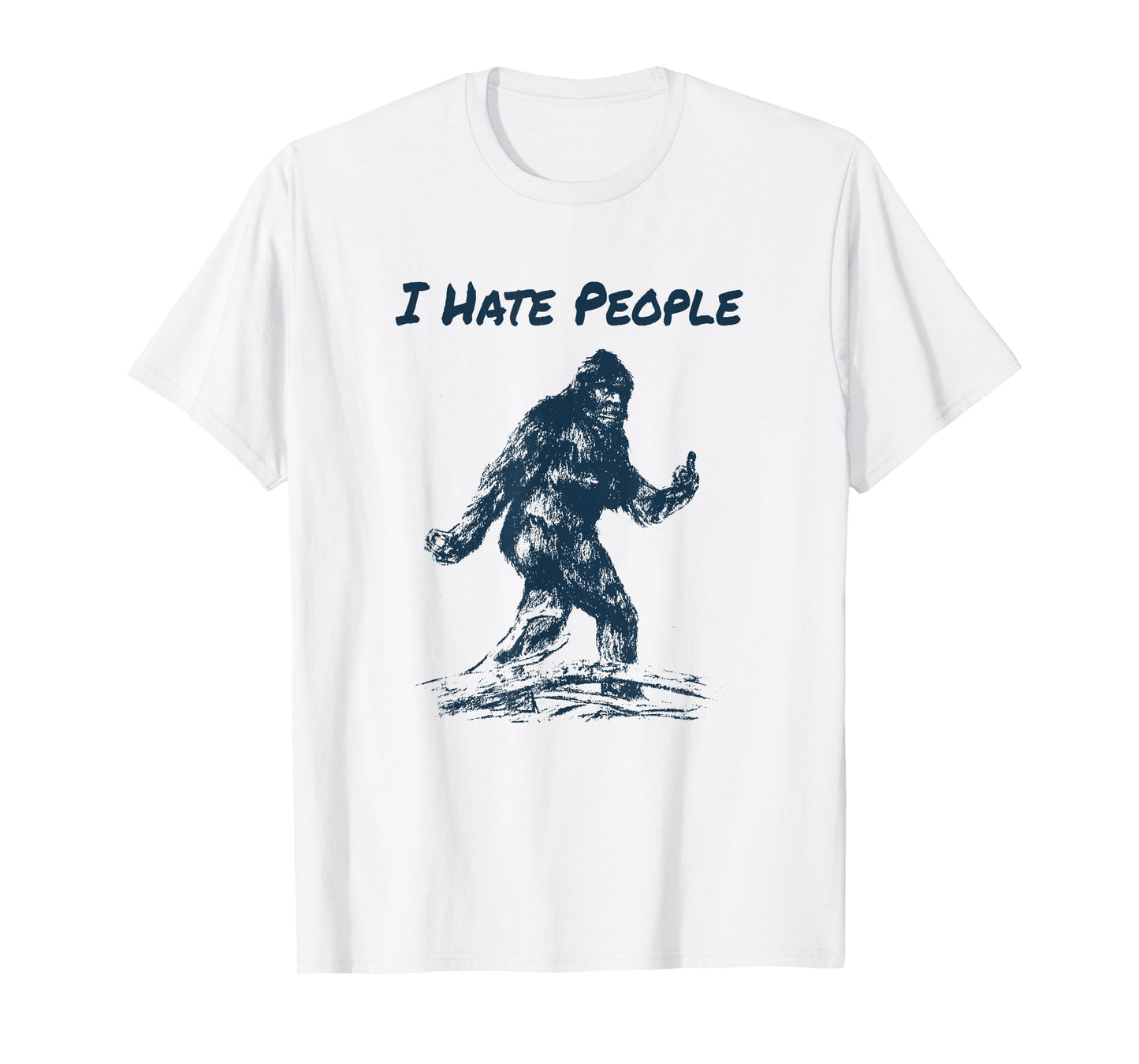 I Hate People! Funny Bigfoot Camping T-Shirt