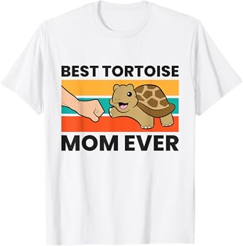 Tortoise Mama Best Tortoise Mom Ever T-Shirt