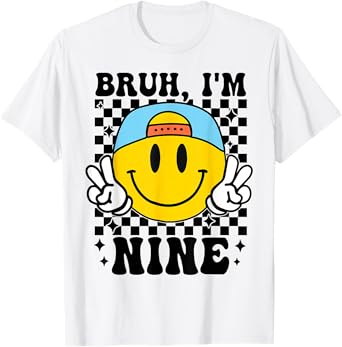 Bruh I'm Nine 9 9th Birthday Groovy Boys Girls 9 Years Old T-Shirt
