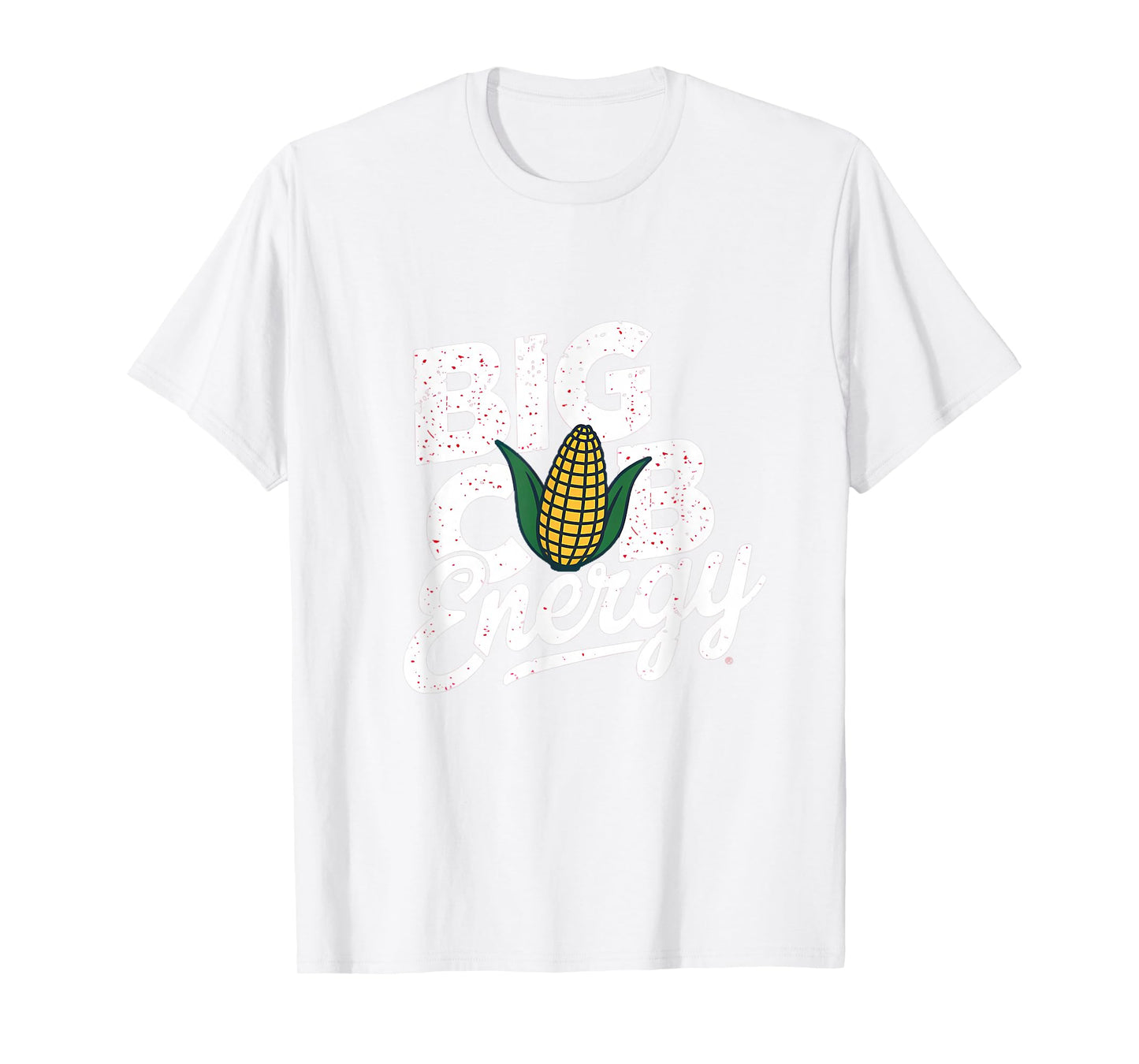 Big Cob Energy - Funny Nebraska Fan T-Shirt