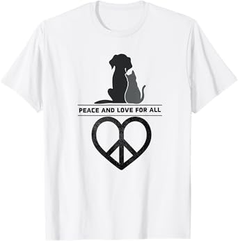 Peace and Love for All World Pet Dog Cat Love Peace Sign Men Women Girls Kids T-Shirt